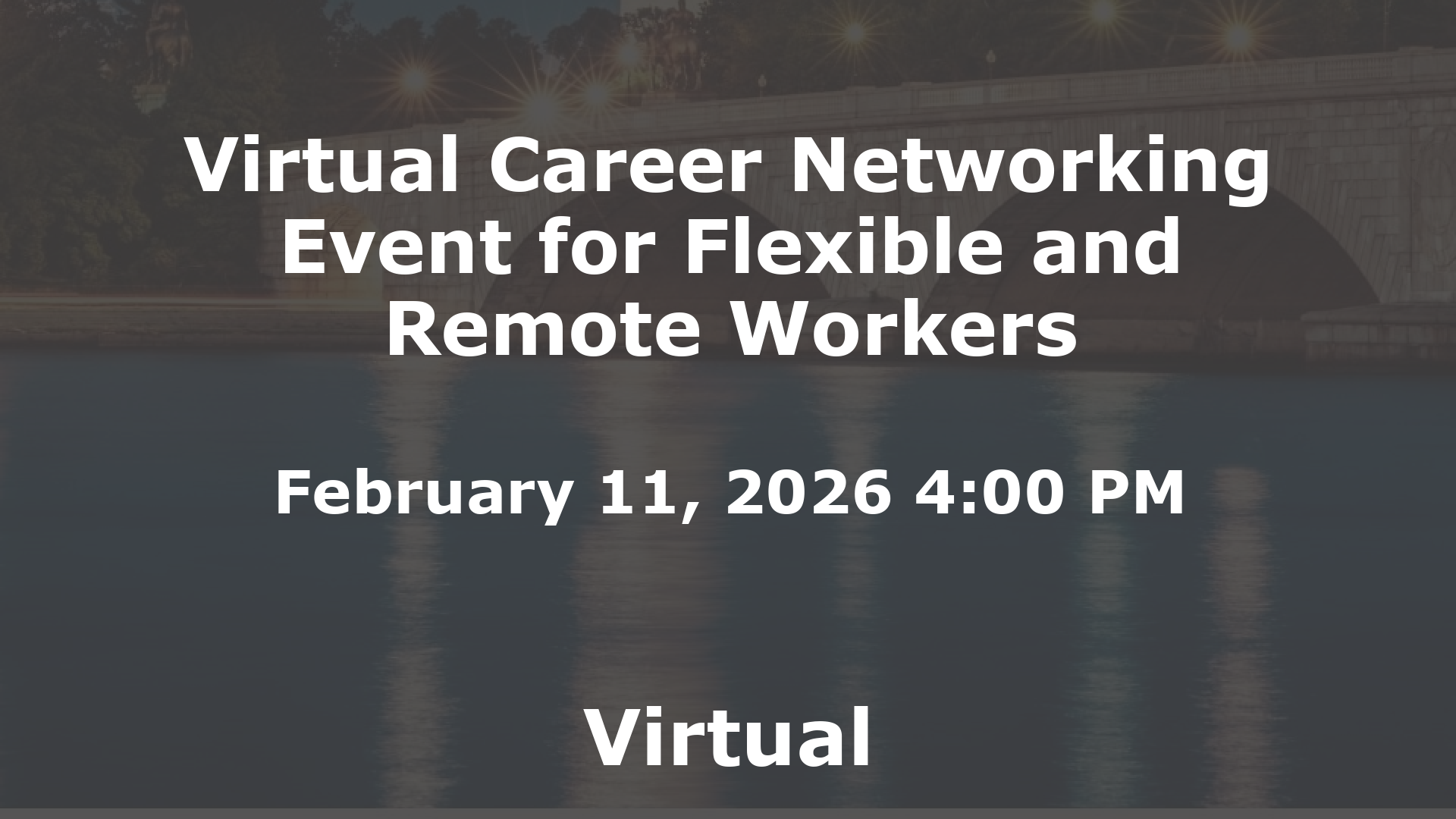 Virtual Career Networking Event for Flexible and Remote Workers event image